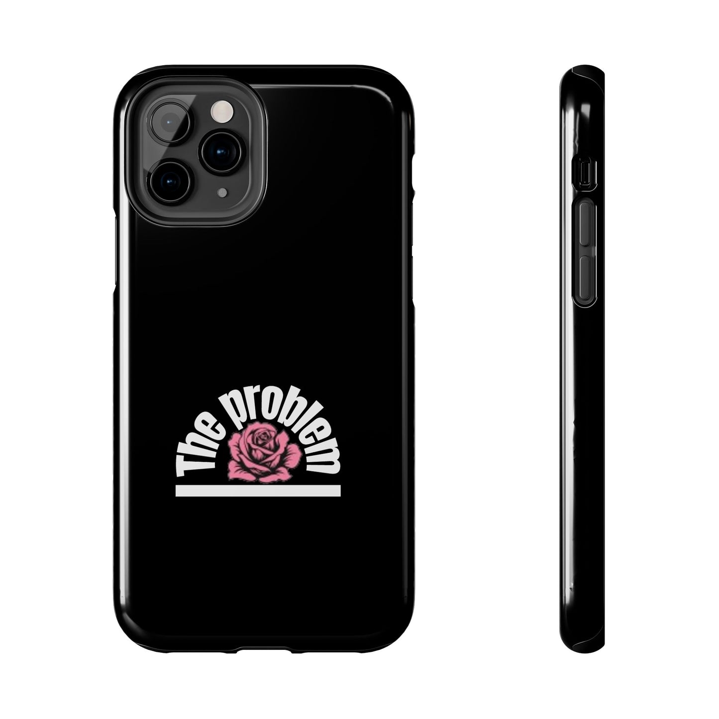 The Problem Rose Tough Phone Case — northshore