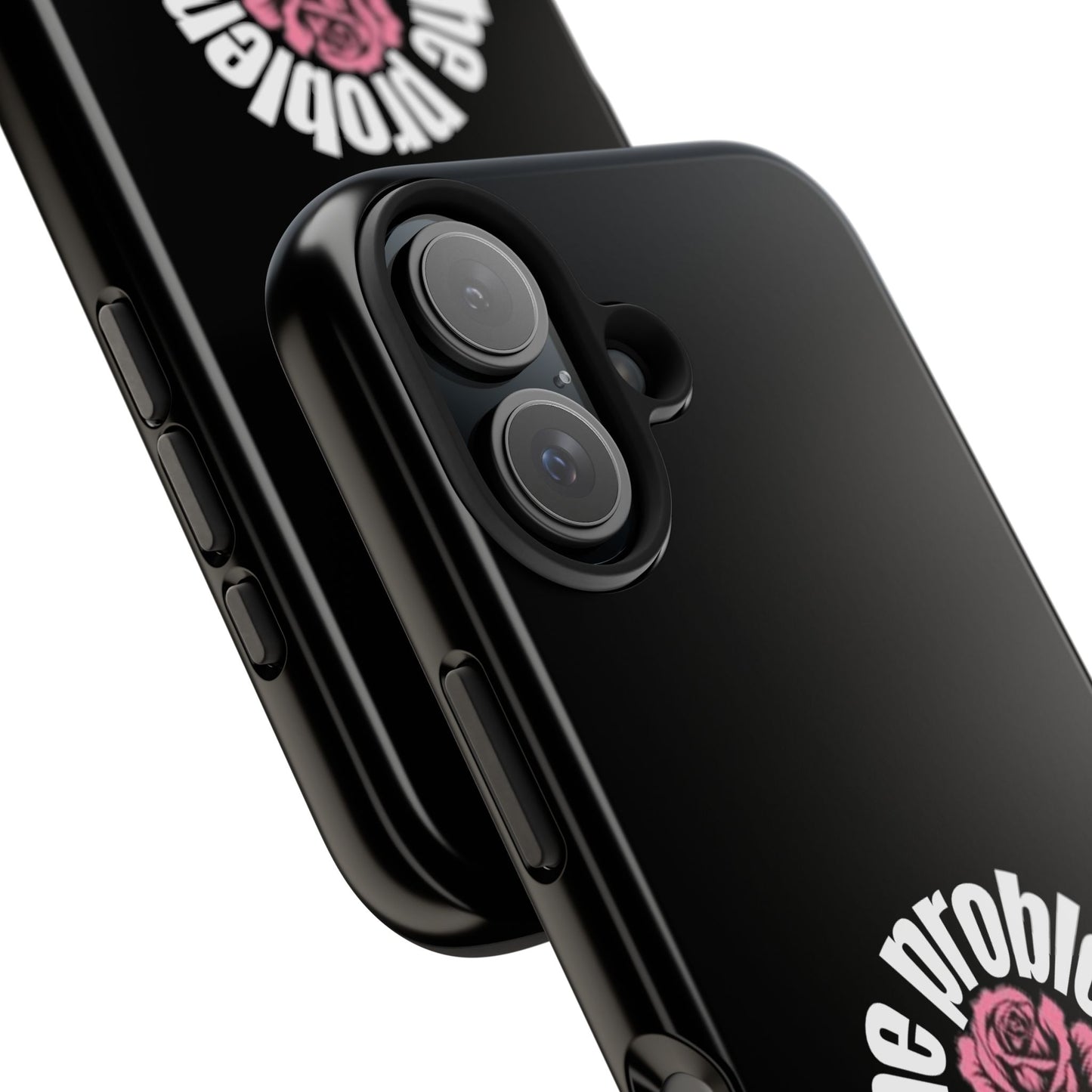 The Problem Rose Tough Phone Case — northshore