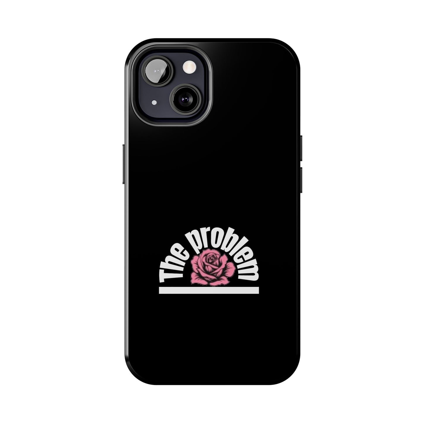 The Problem Rose Tough Phone Case — northshore