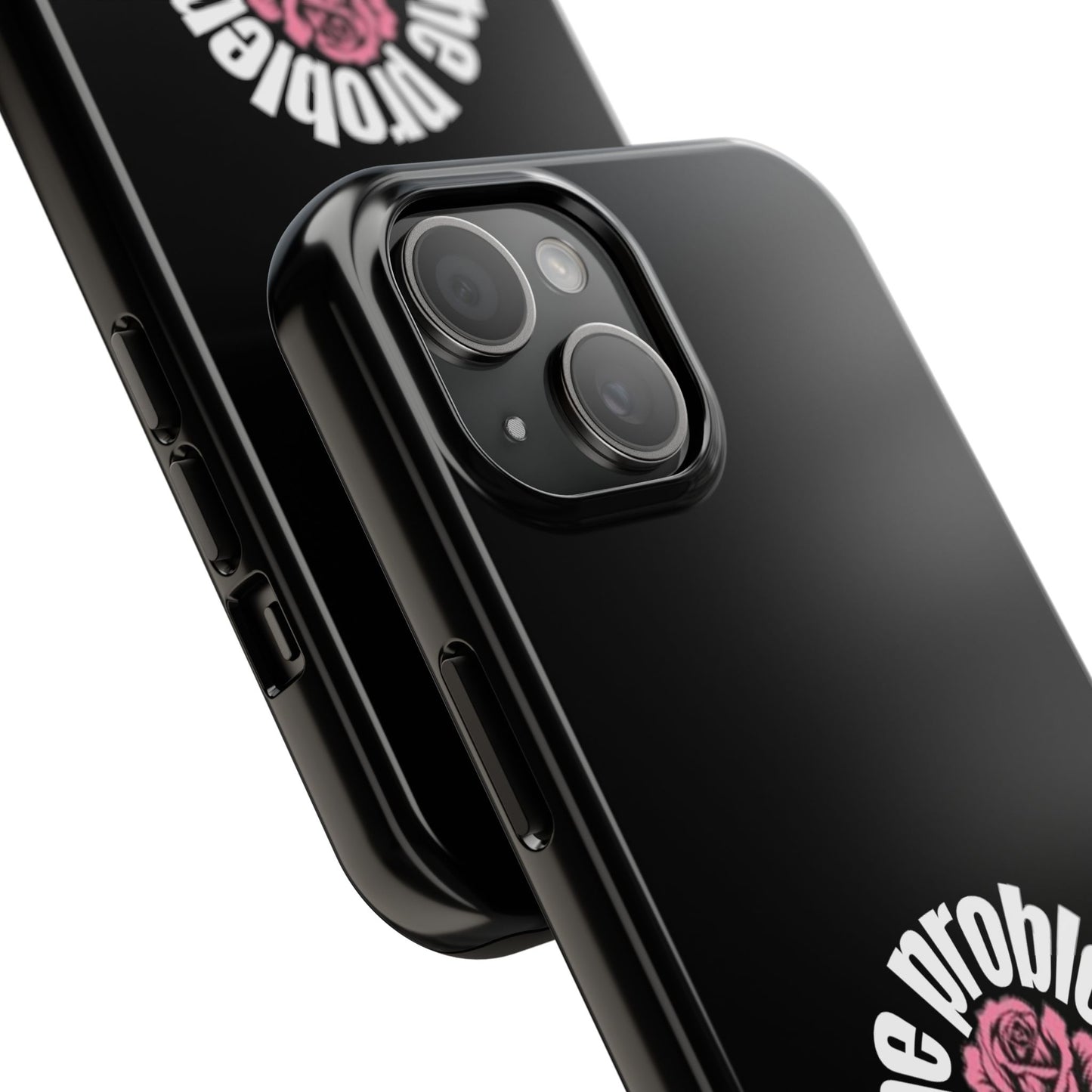 The Problem Rose Tough Phone Case — northshore