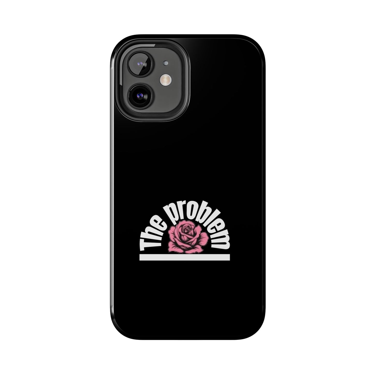 The Problem Rose Tough Phone Case — northshore