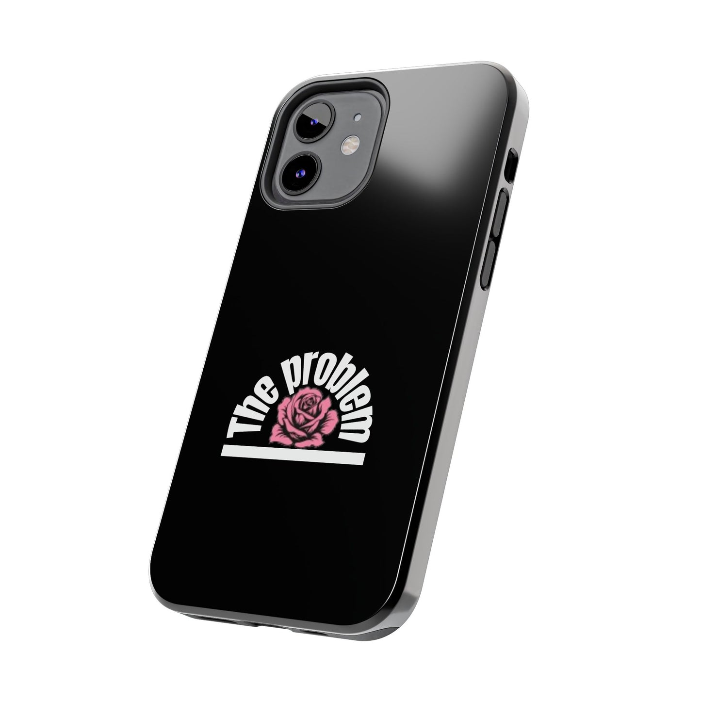 The Problem Rose Tough Phone Case — northshore