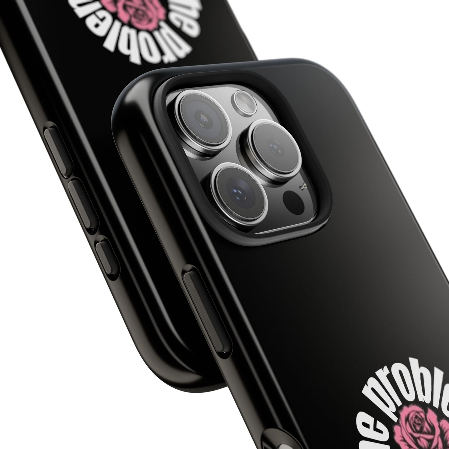 The Problem Rose Tough Phone Case — northshore
