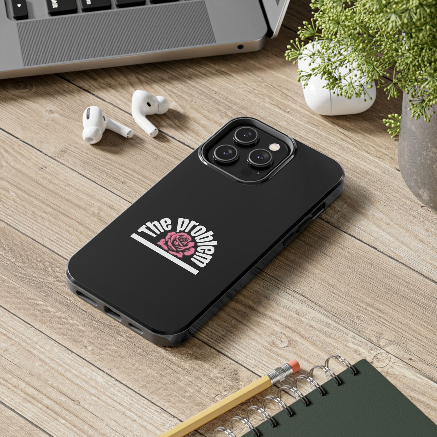 The Problem Rose Tough Phone Case — northshore