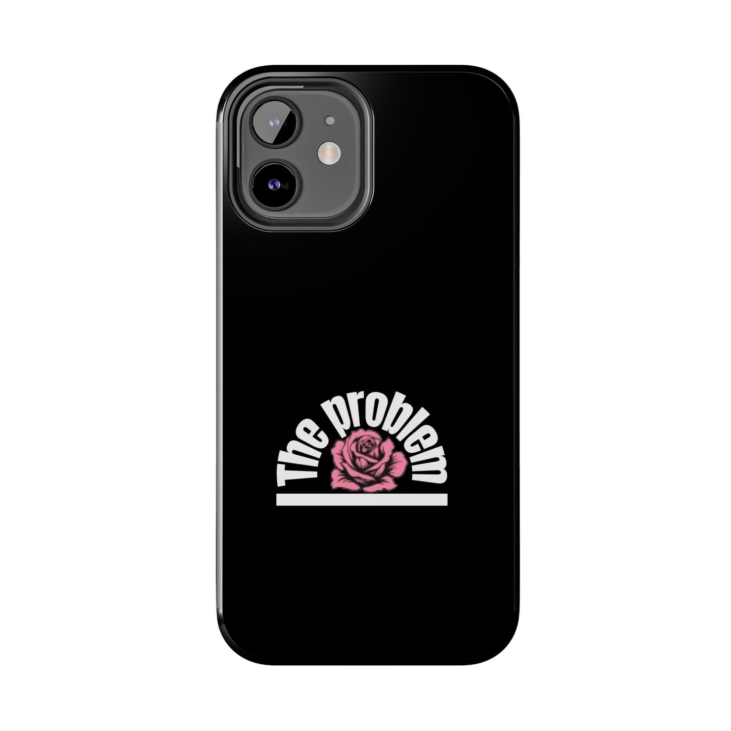 The Problem Rose Tough Phone Case — northshore